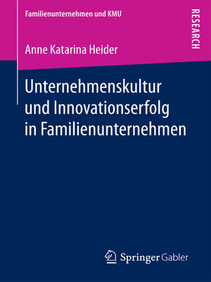 cover image of Unternehmenskultur und Innovationserfolg in Familienunternehmen